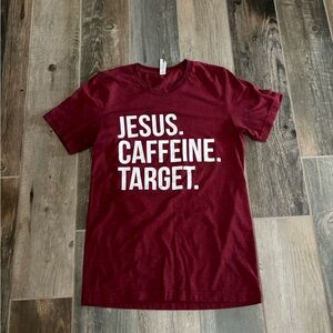 Jesus caffeine and Target shirt